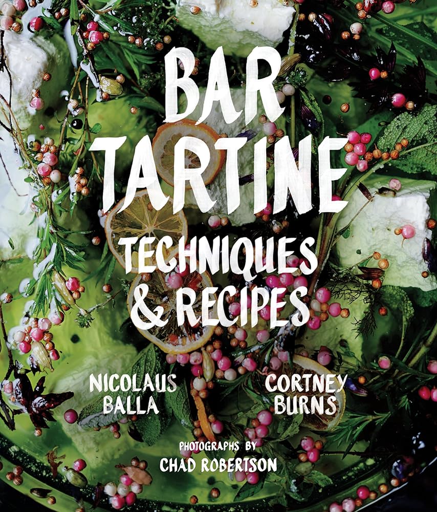 Bar Tartine Techniques and Recipes cover image