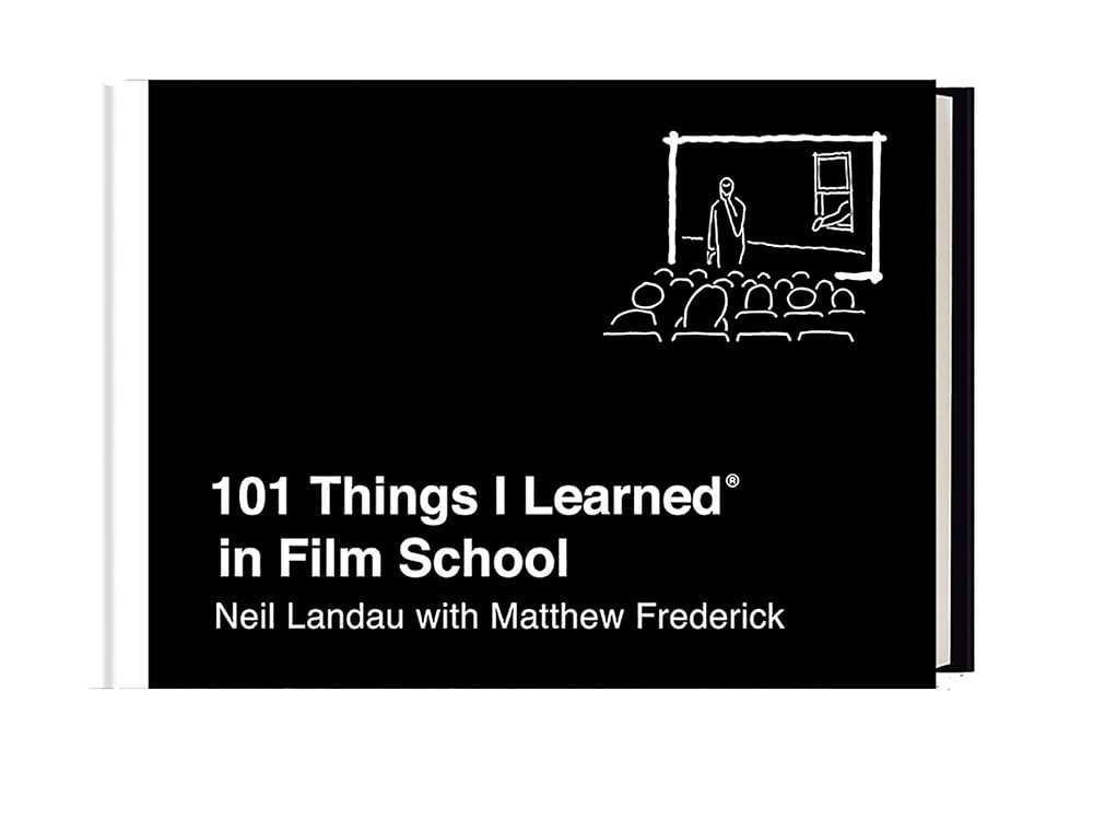 101 Things I Learned in Film School cover image