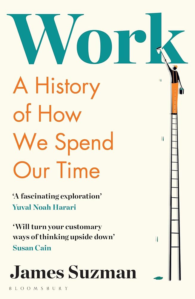 Work A History of How We Spend Our Time cover image