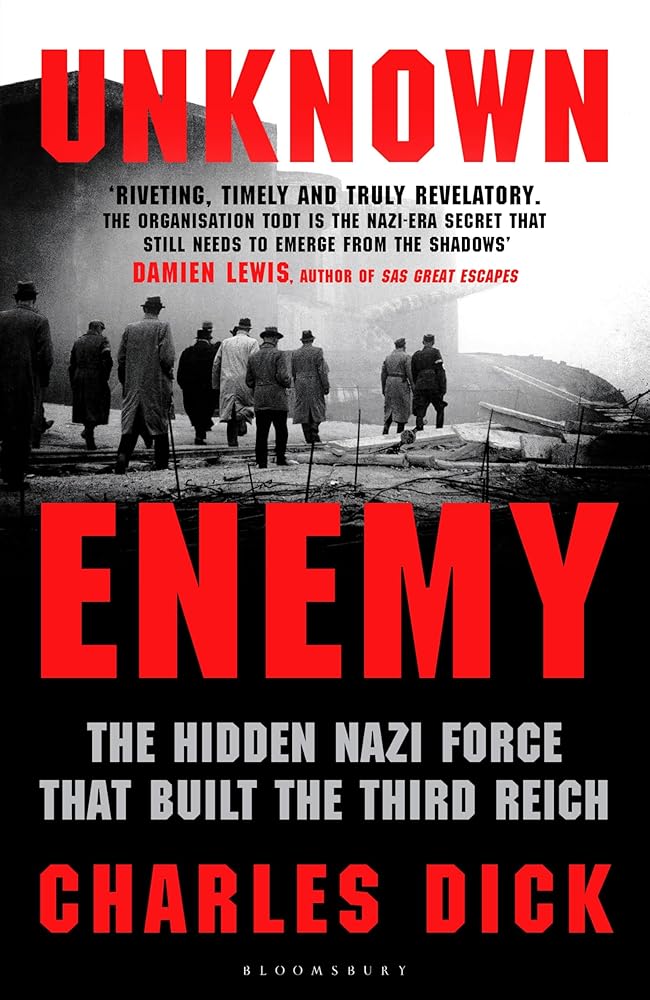 Unknown Enemy: The Hidden Nazi Force That Built the Third Reich cover image