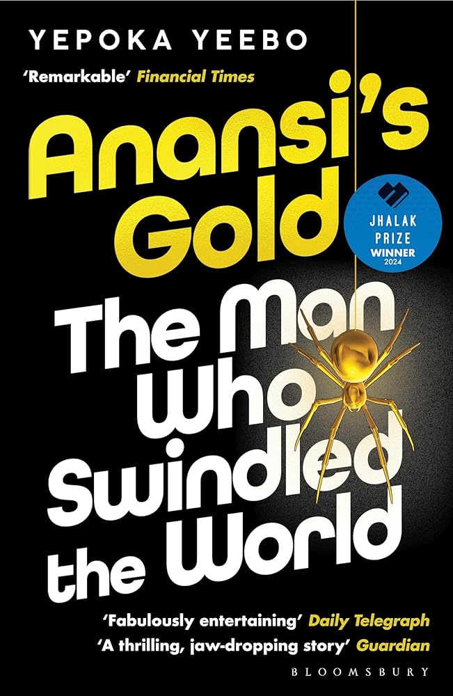 Anansi's Gold: The man who swindled the world cover image