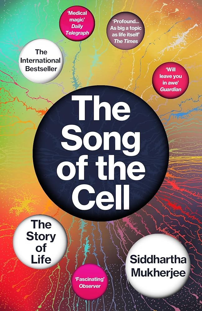 The Song of the Cell An Exploration of Medicine and cover image