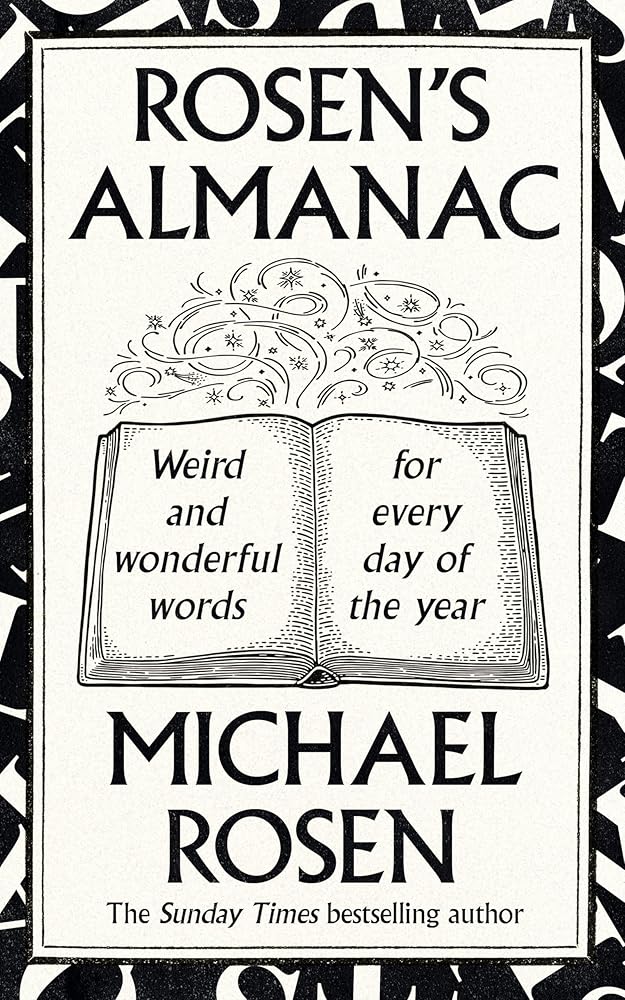 Rosen's Almanac: Weird and wonderful words for every day of the year cover image