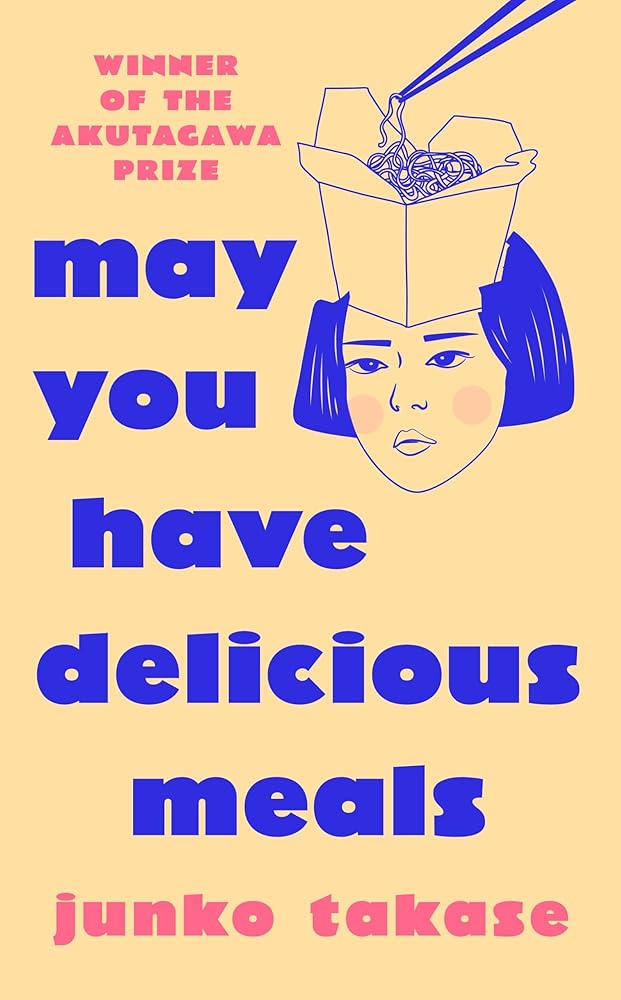 May You Have Delicious Meals cover image