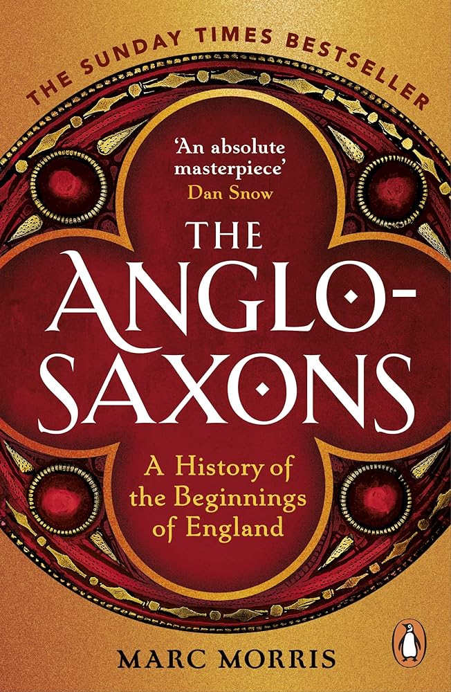 The Anglo-Saxons A History of the Beginnings of cover image