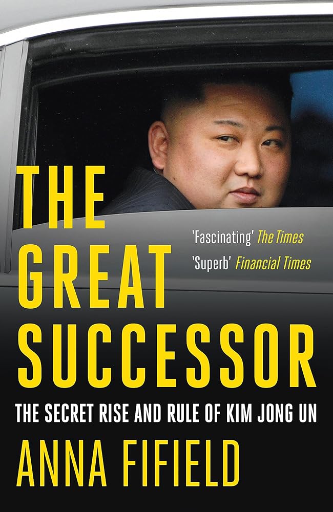 The Great Successor The Secret Rise and Rule of cover image