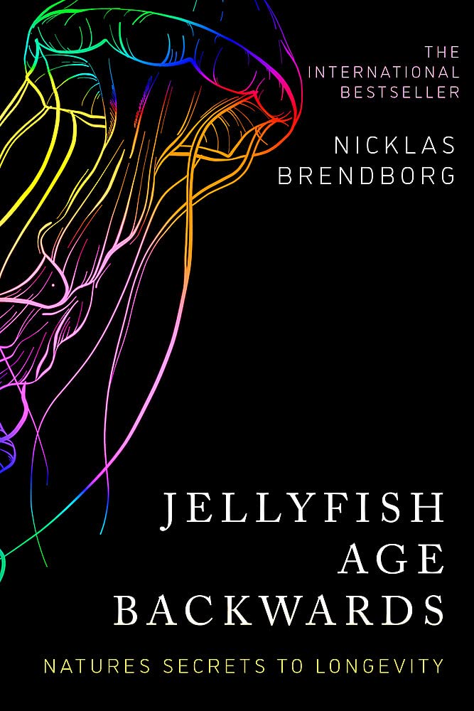 Jellyfish Age Backwards Nature's Secrets to cover image