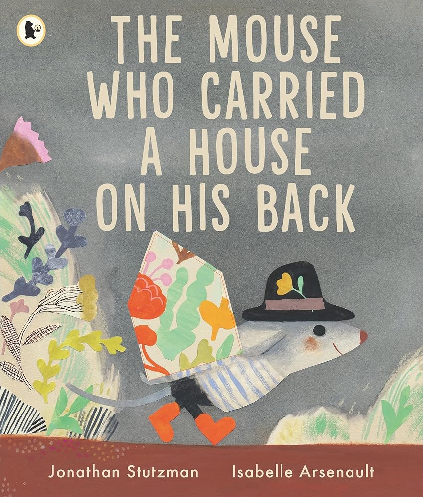 The mouse who carried a house on his back cover image