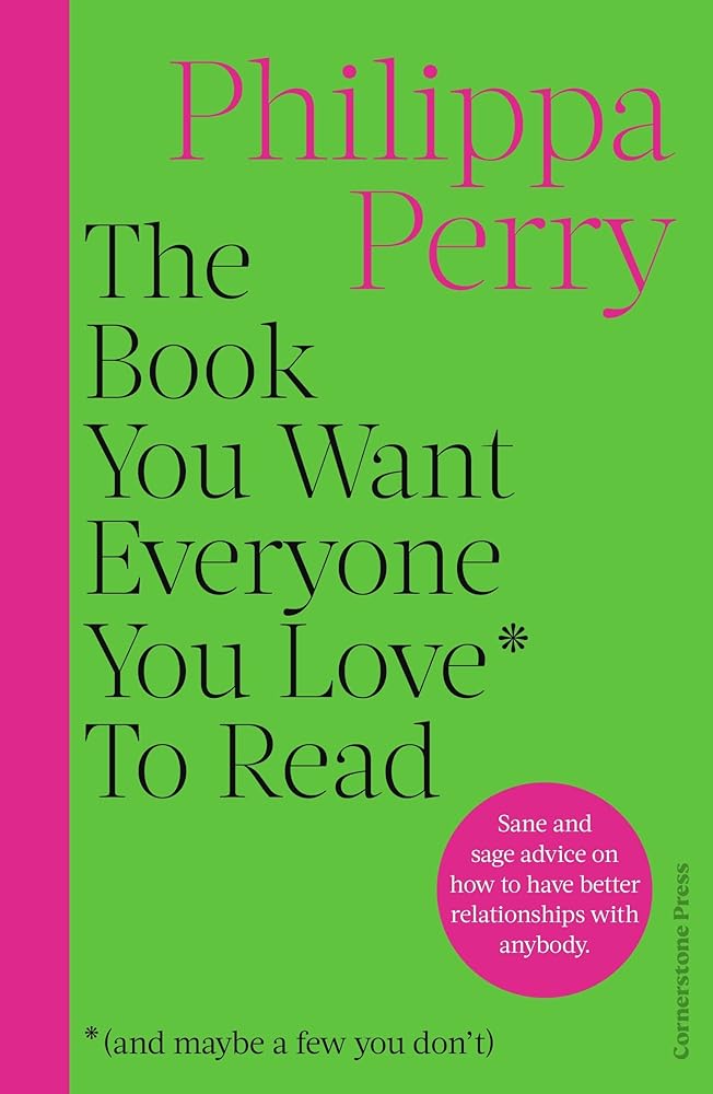 The Book You Want Everyone You Love* to Read cover image