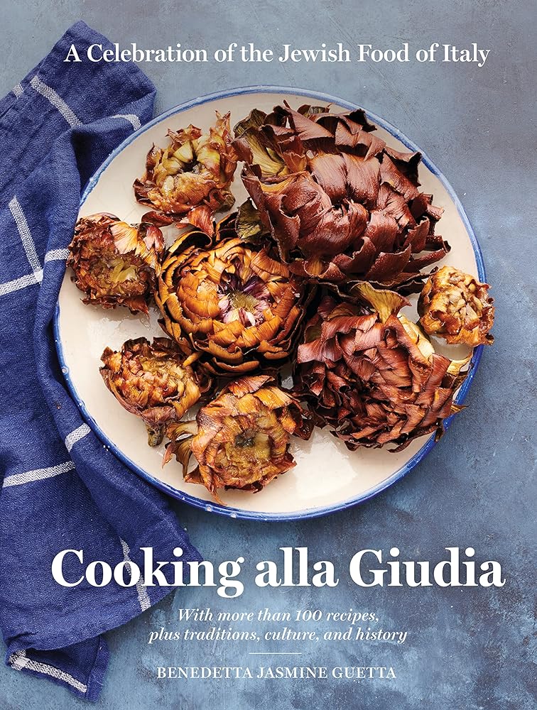 Cooking Alla Giudia A Celebration of the Jewish cover image