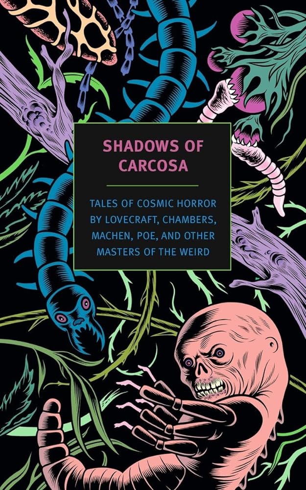 Shadows of Carcosa Tales of Cosmic Horror by cover image