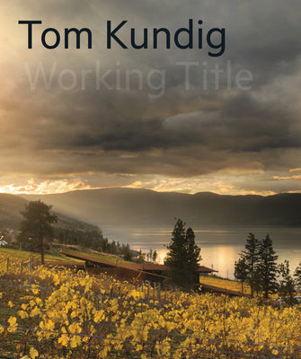Tom Kundig Working Title cover image
