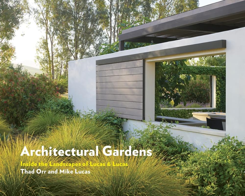 Architectural Gardens Inside the Landscapes of cover image