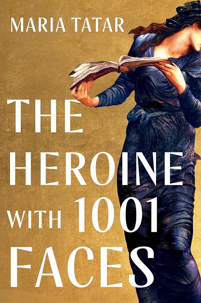 The Heroine with 1001 Faces cover image