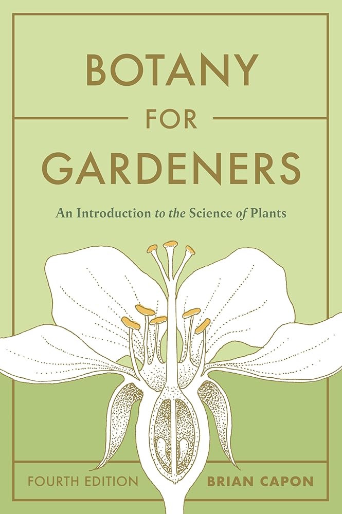 Botany for Gardeners: An Introduction to the Science of Plants cover image
