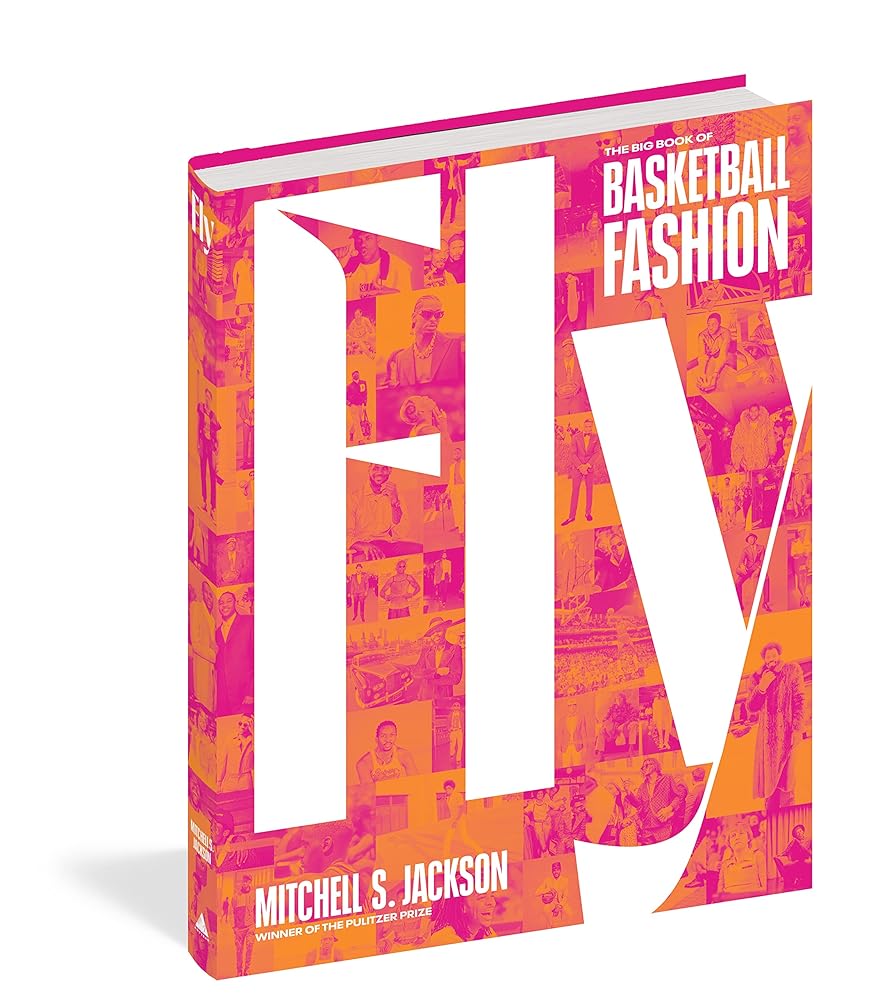 Fly The Big Book of Basketball Fashion cover image