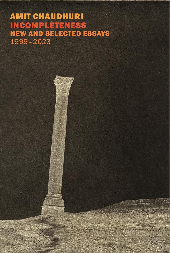 Incompleteness: New and Selected Essays, 1999 - 2023 cover image