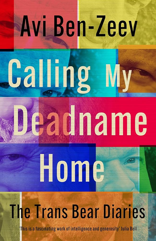 Calling My Deadname Home: The Trans Bear Diaries cover image