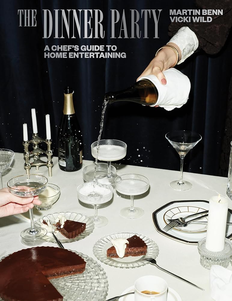 The Dinner Party A Chef's Guide to Home cover image