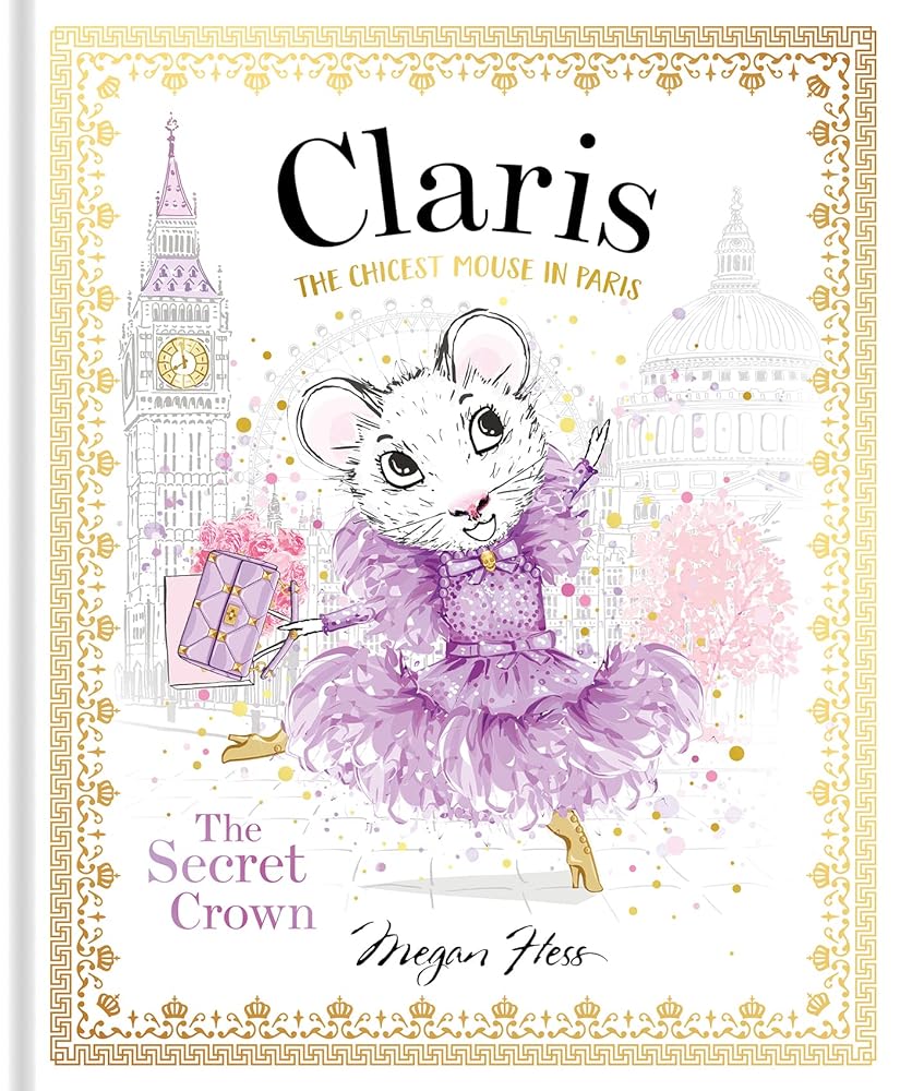 Claris: the Secret Crown The Chicest Mouse in Paris cover image