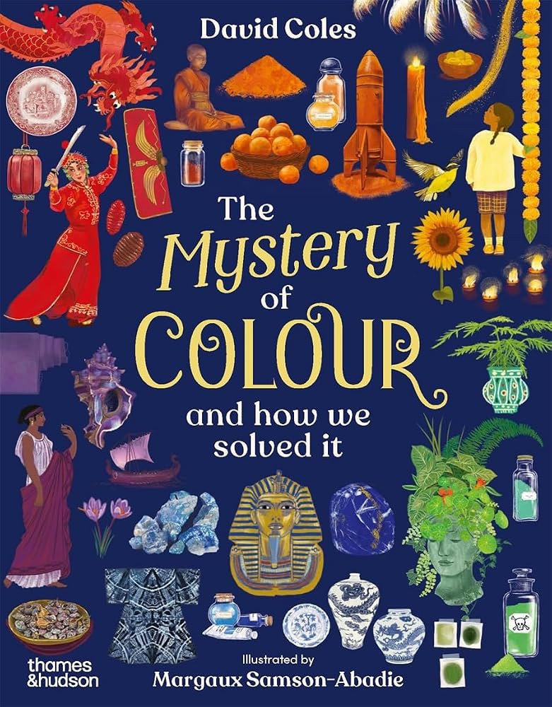 The Mystery of Colour: and how we solved it cover image