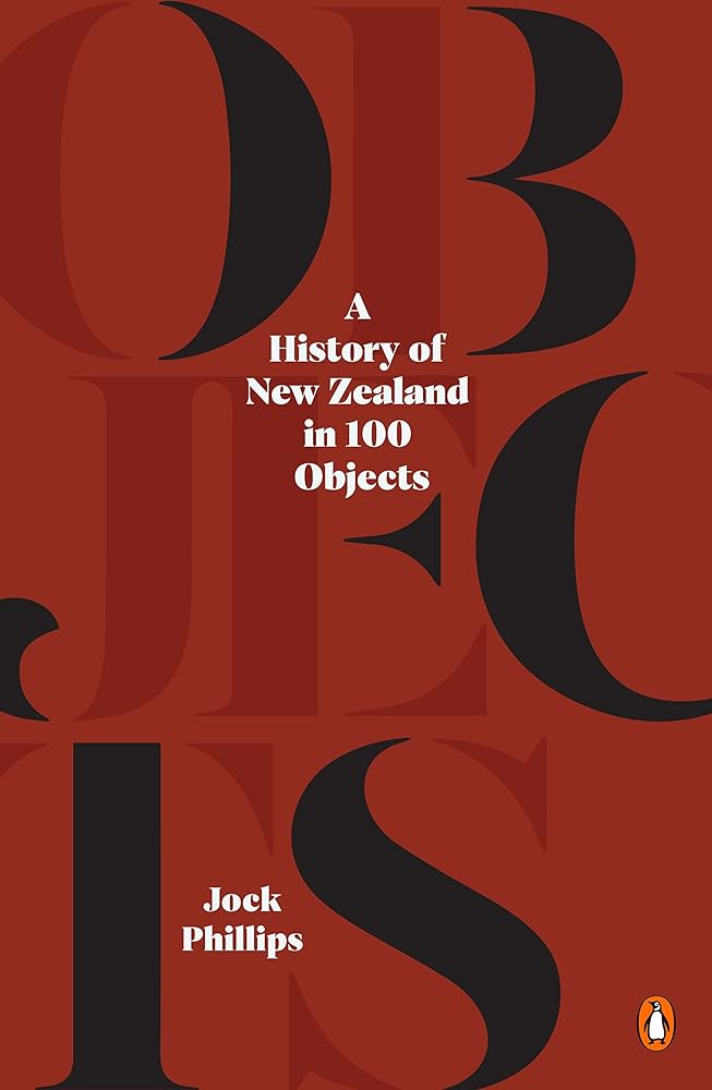 A History of New Zealand in 100 Objects cover image