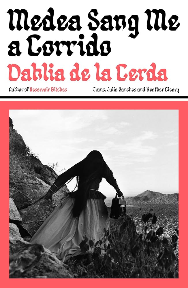 Medea Sang Me a Corrido cover image