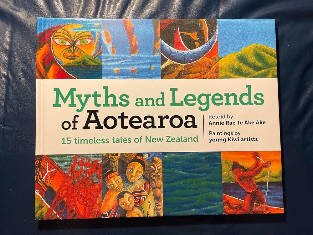 Myths and Legends of Aotearoa: 15 timeless tales of New Zealand cover image