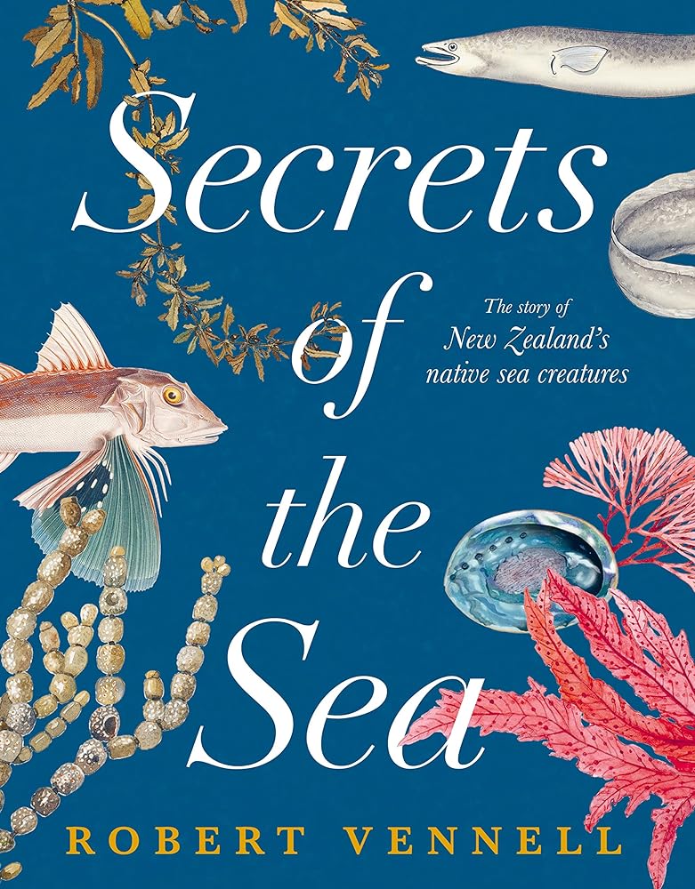 Secrets of the Sea The Story of New Zealand's cover image