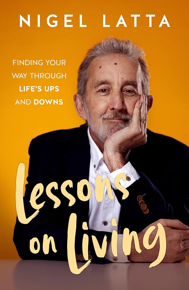 Lessons on Living: Finding Your Way Through Life's Ups and Downs cover image