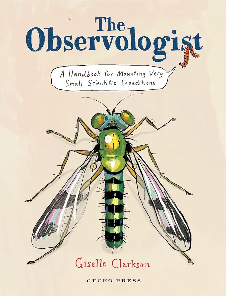 The Observologist A Handbook for Mounting Very cover image