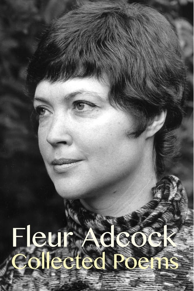 Fleur Adcock Collected Poems (Expanded Edition) cover image