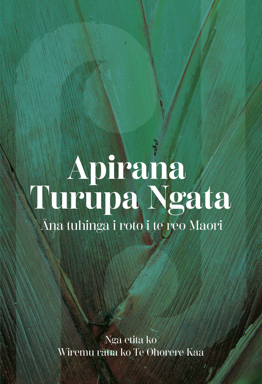 Apirana Turupa Ngata: Āna tuhinga i roto i te reo Maori cover image