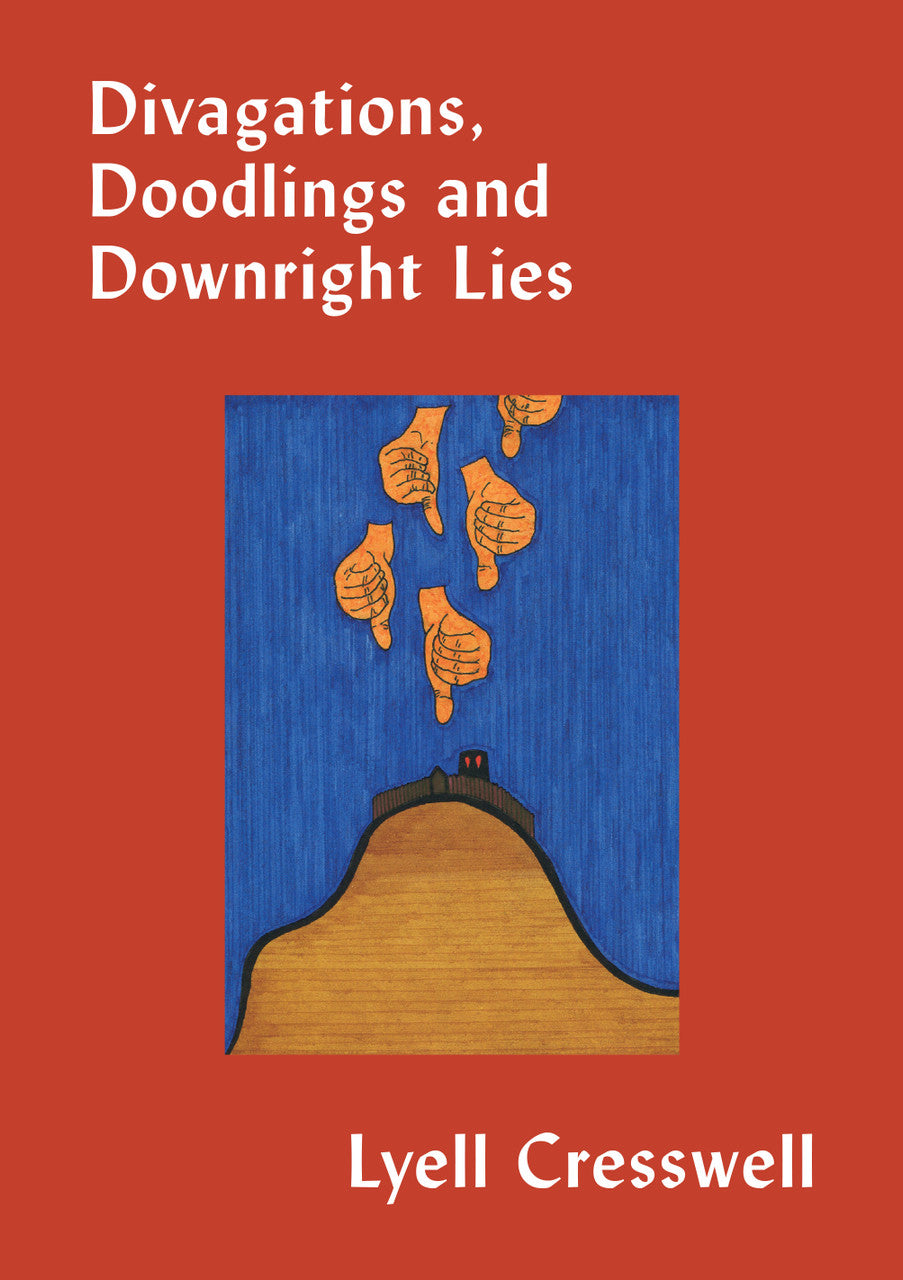 Divagations, Doodlings and Downright Lies cover image