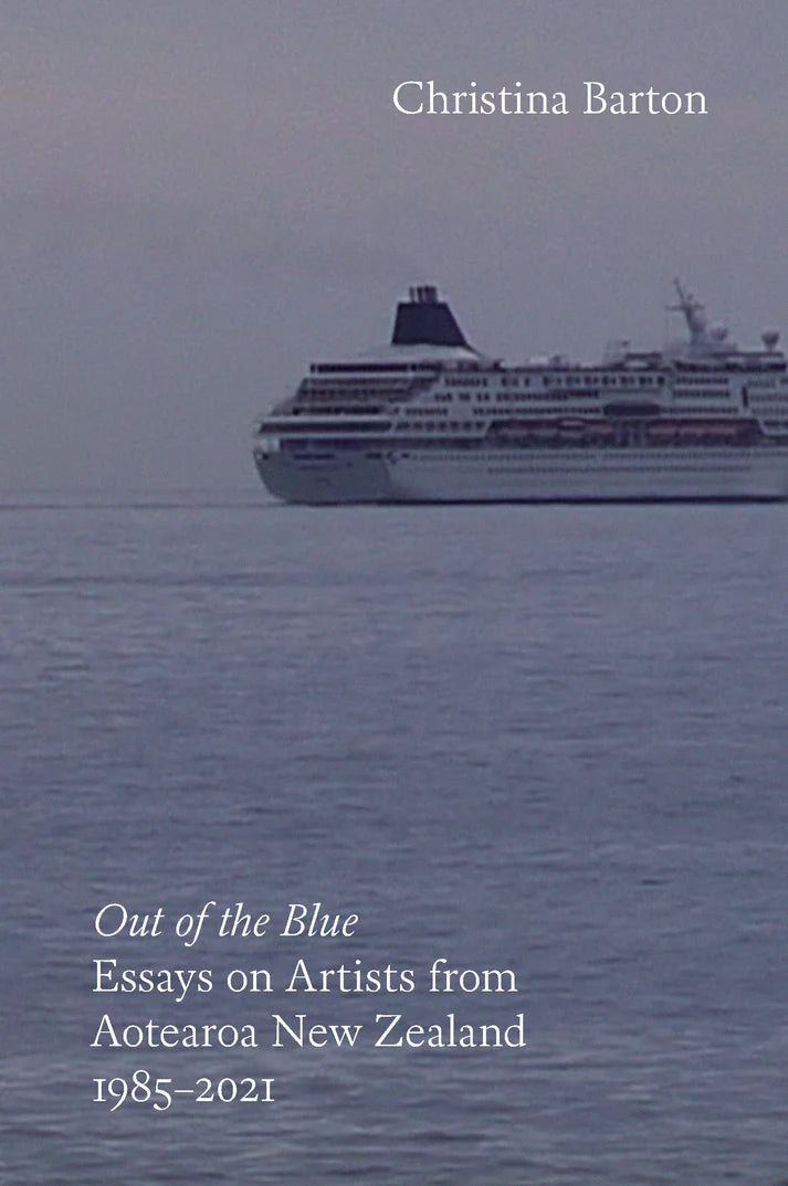 Out of the Blue: Essays on Artists from Aotearoa New Zealand 1985–2021 cover image