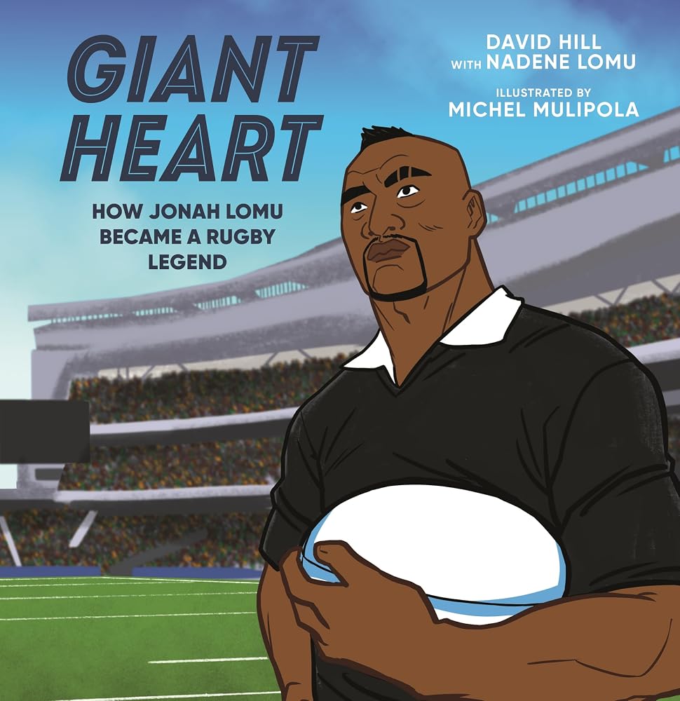 Giant Heart: How Jonah Lomu Became a Rugby Legend cover image