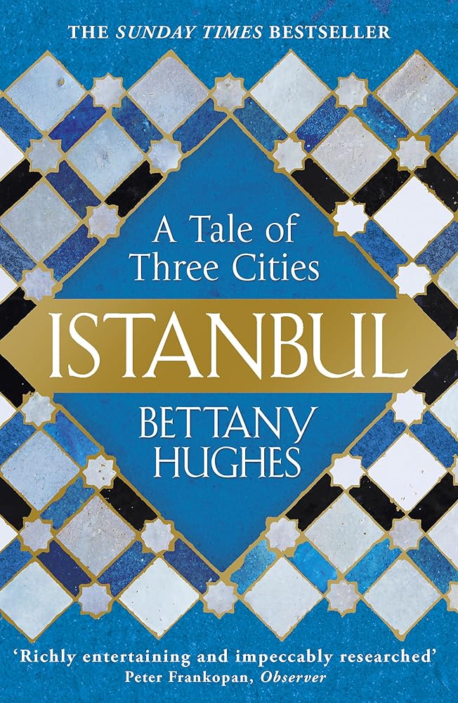 Istanbul A Tale of Three Cities cover image