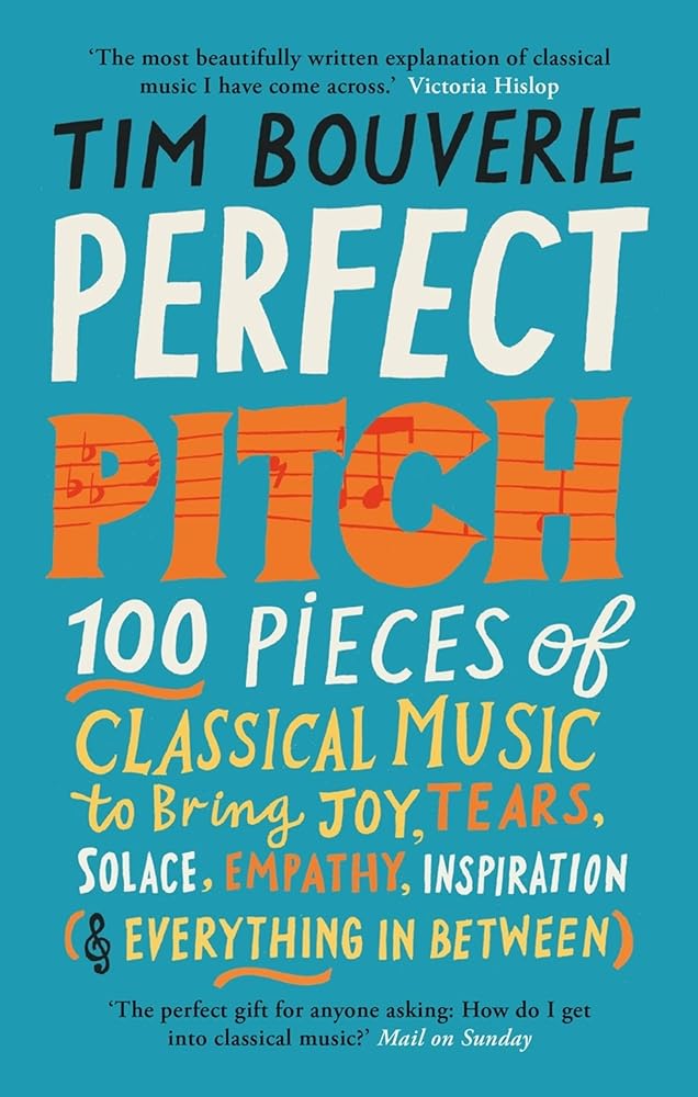 Perfect Pitch: 100 pieces of classical music cover image