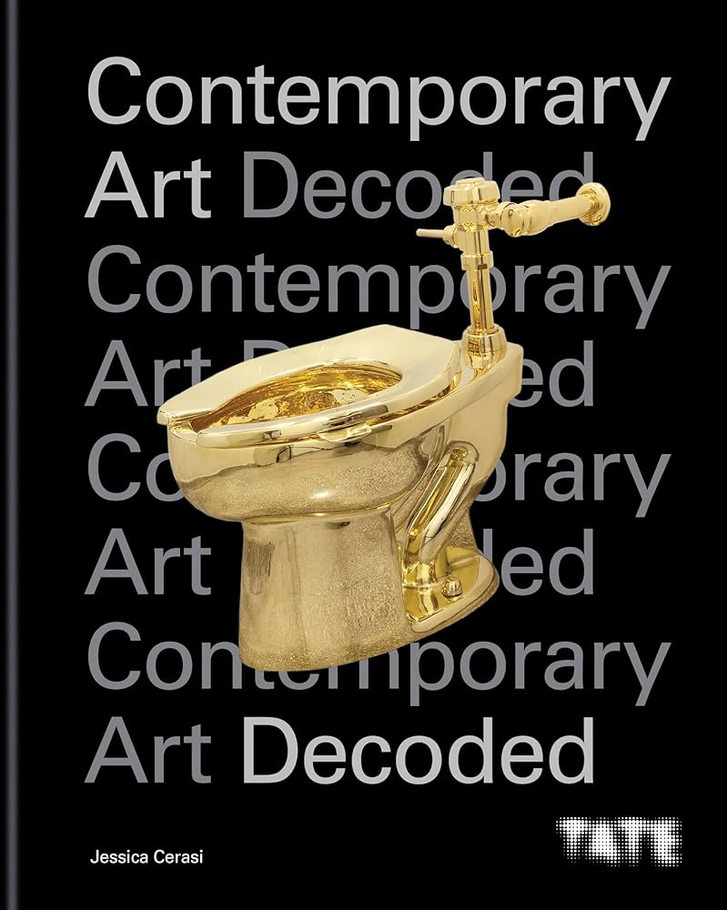 Tate: Contemporary Art Decoded cover image