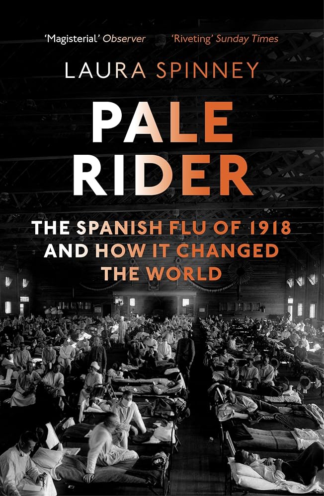 Pale Rider The Spanish Flu of 1918 and How It cover image