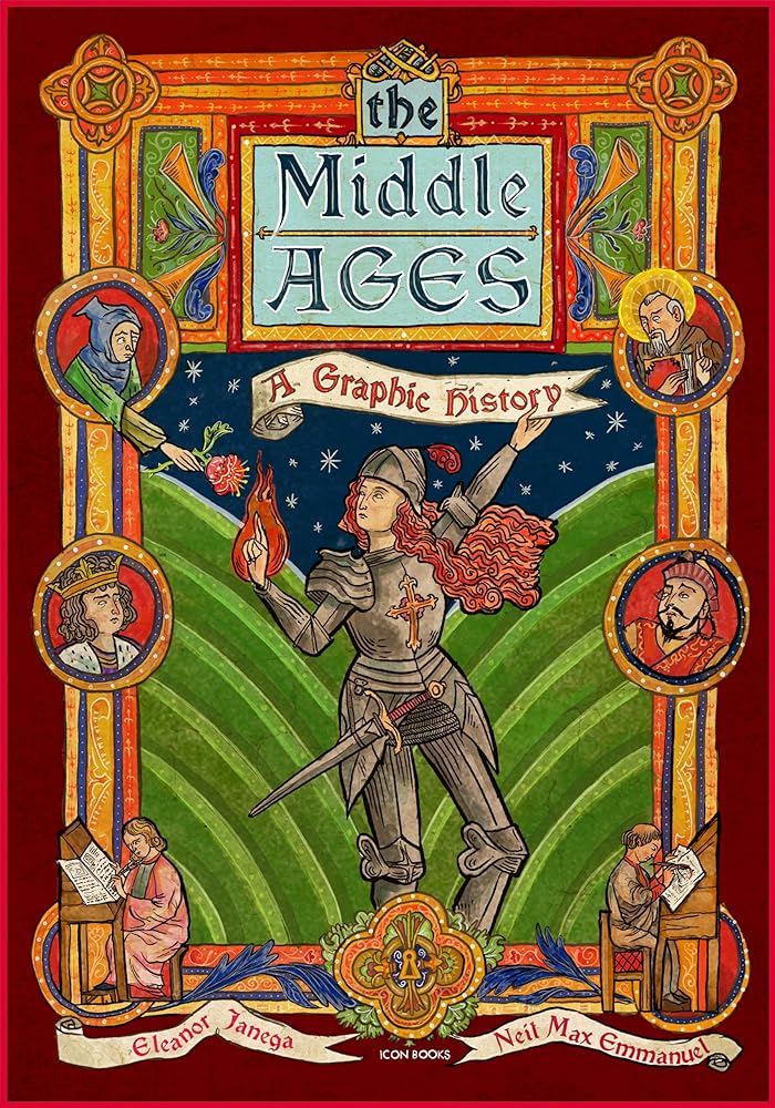 The Middle Ages A Graphic History cover image