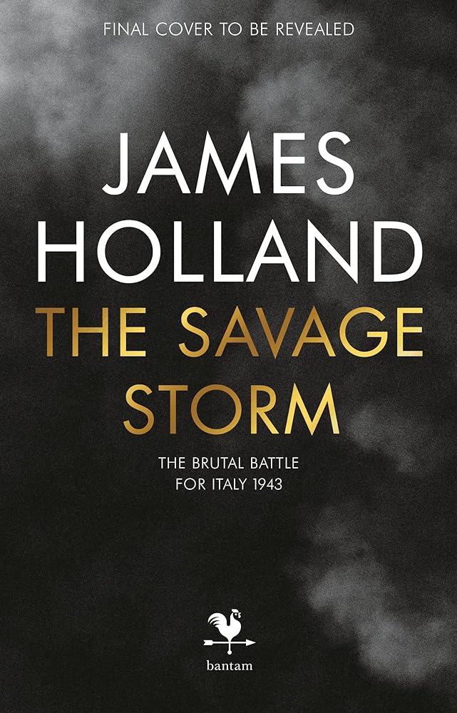 The Savage Storm The Battle for Italy 1943 cover image
