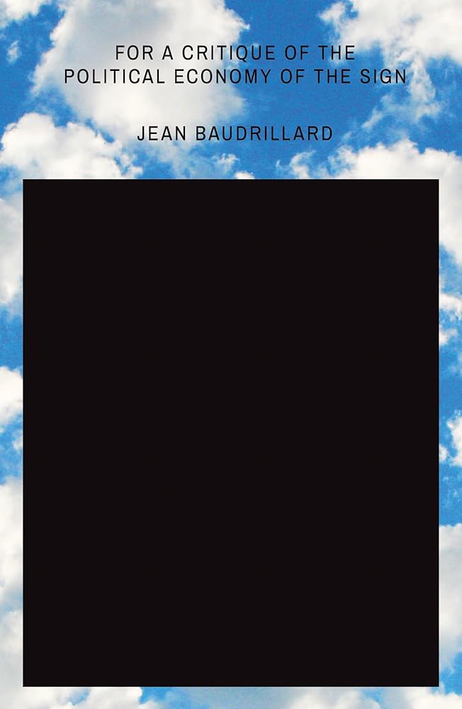 For a Critique of the Political Economy of the Sign cover image