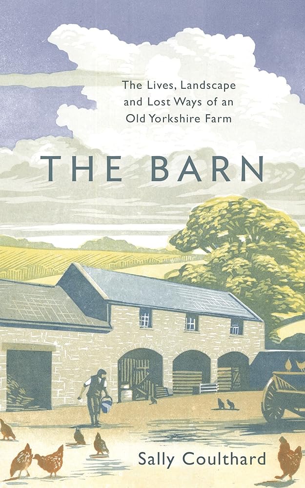 The Barn The Lives, Landscape and Lost Ways of cover image