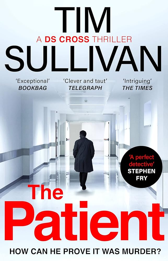 The Patient (A DS Cross Thriller) cover image