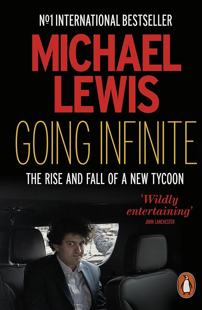 Going Infinite: The Rise and Fall of a New Tycoon cover image