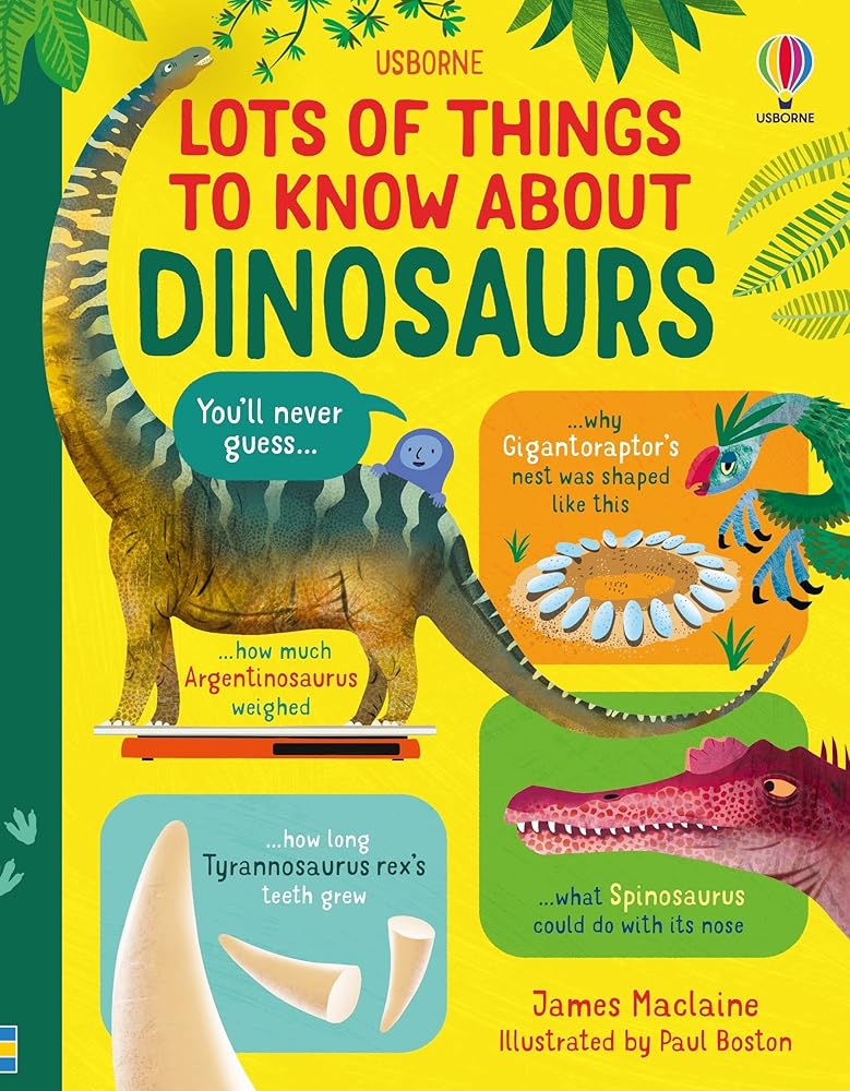 Lots of Things to Know About Dinosaurs cover image