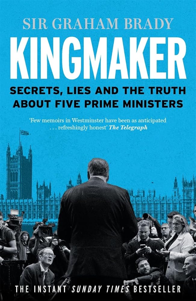 Kingmaker: Secrets, Lies, and the Truth about Five Prime Ministers cover image