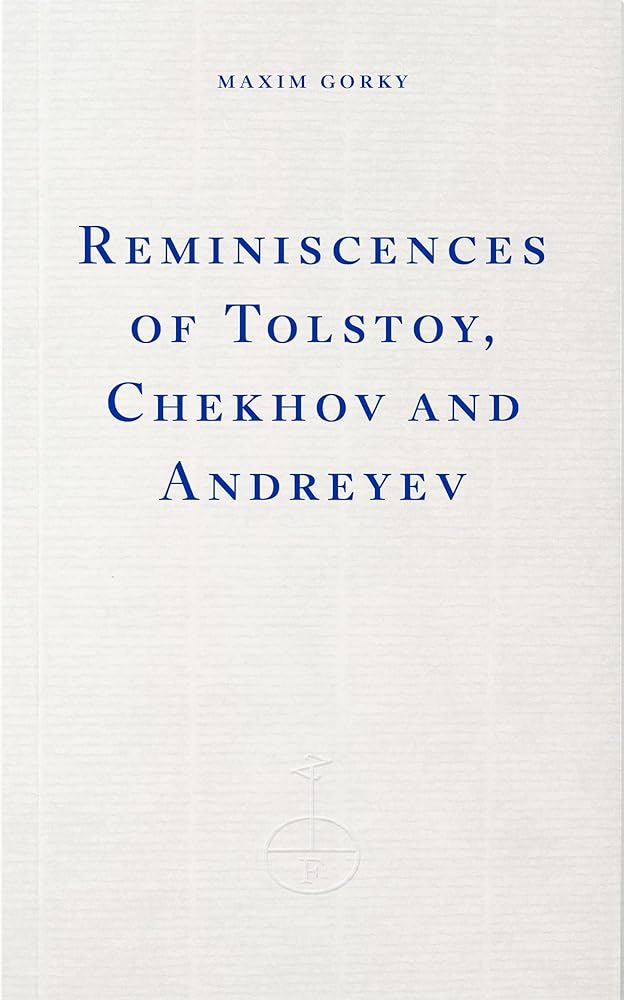 Reminiscences of Tolstoy, Chekhov and Andreev cover image