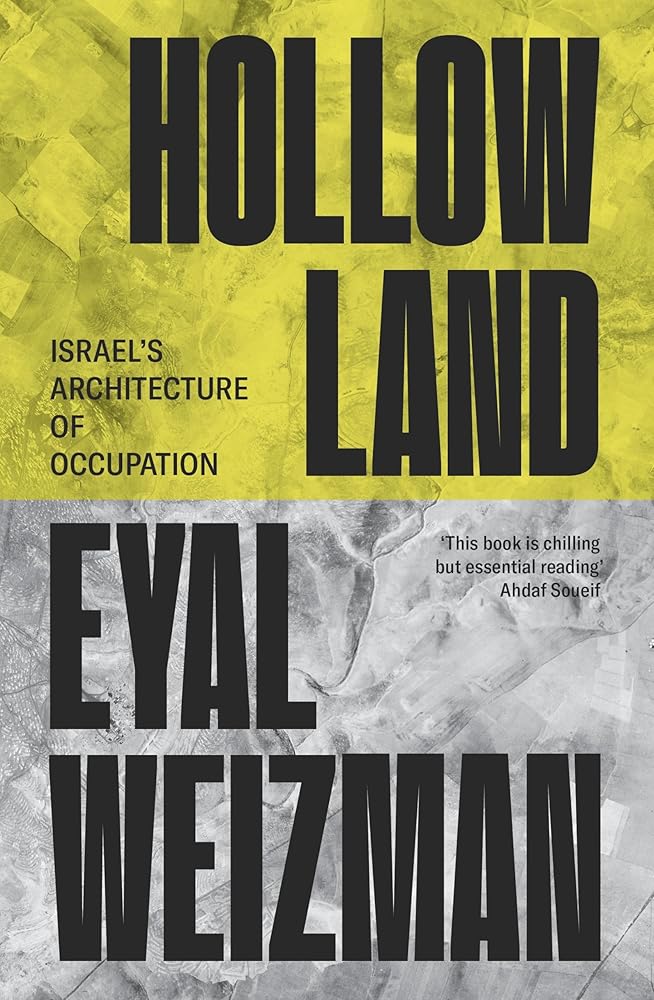 Hollow Land: Israel’s Architecture of Occupation cover image